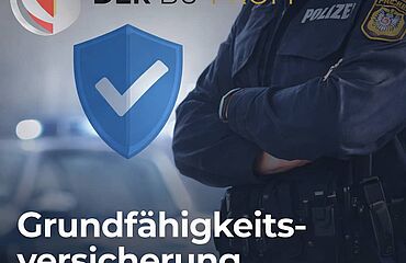 Grundfähigkeitsversicherung für Polizisten